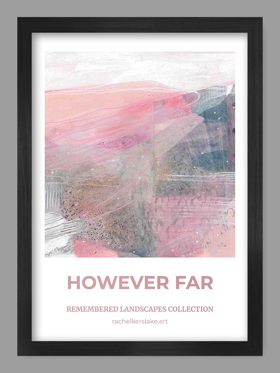 However Far Print