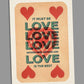 It must be love greeting card