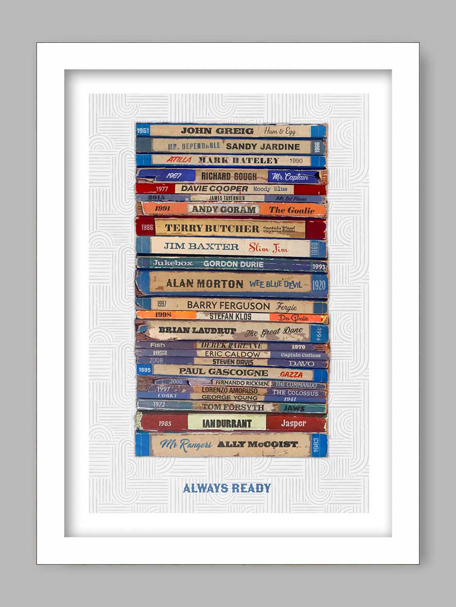 Always Ready - Rangers poster print