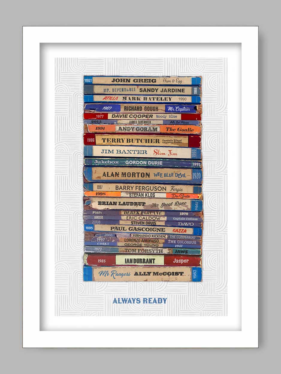 Always Ready - Rangers Football Print