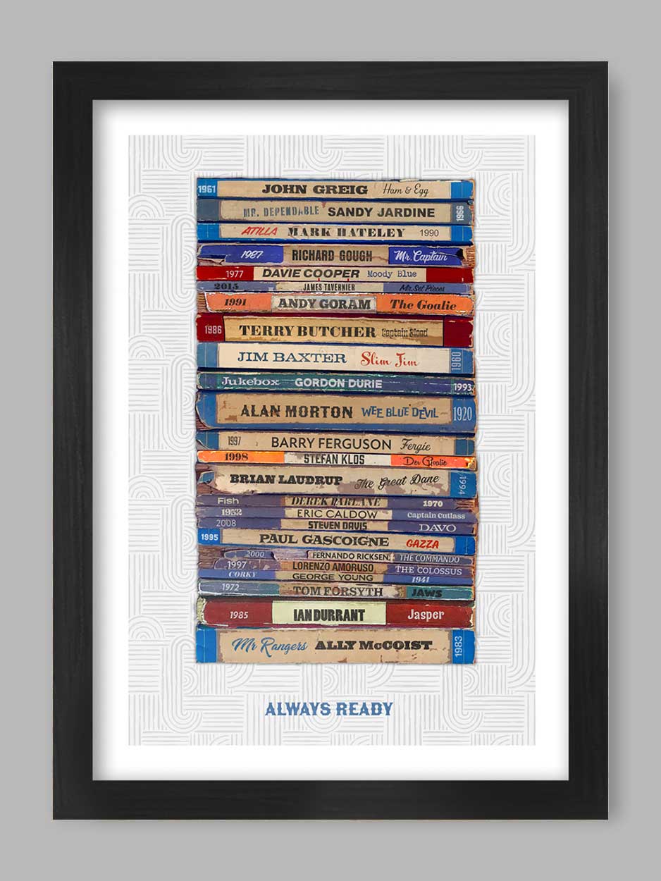 Always Ready - Rangers poster print