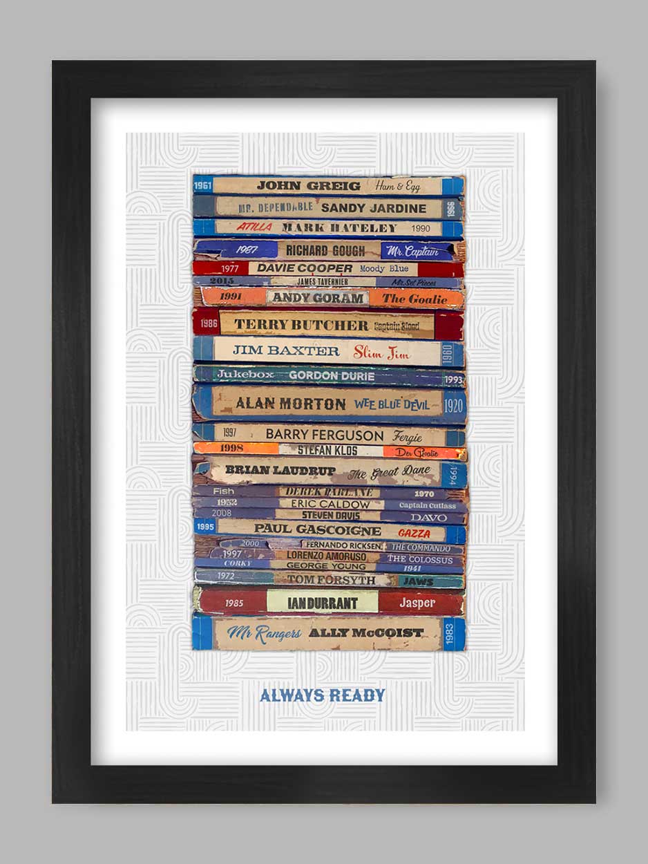 Always Ready - Rangers Football Print