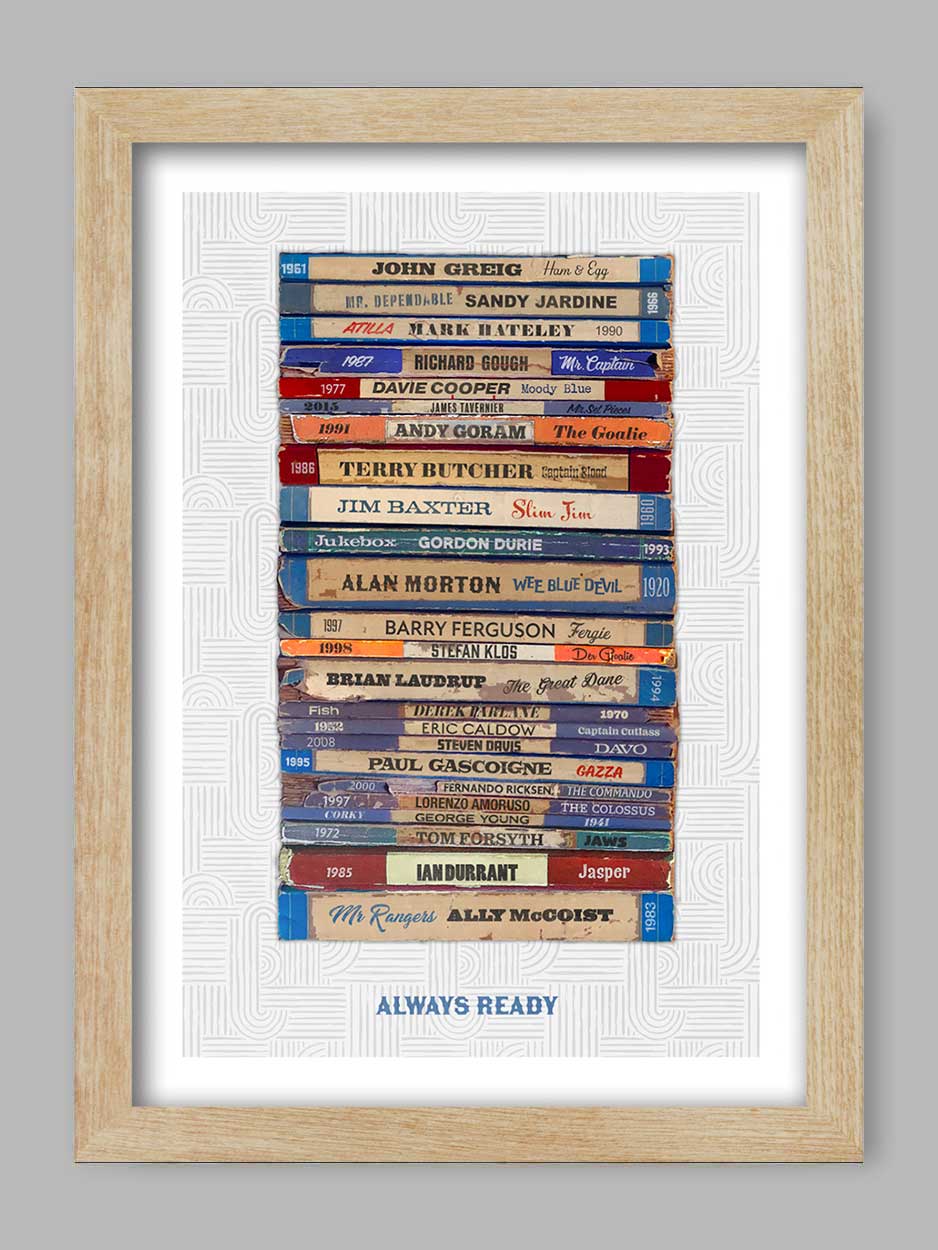 Always Ready - Rangers Football Print