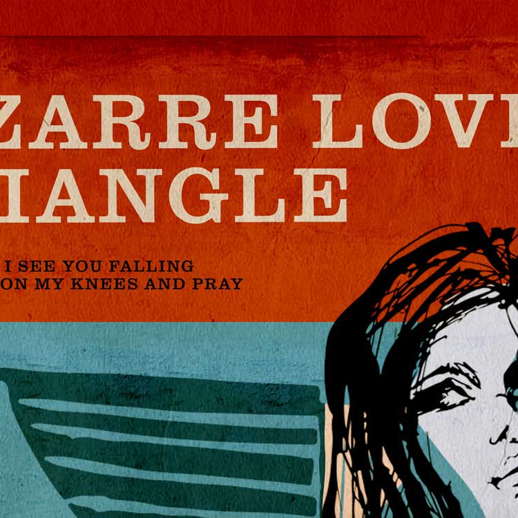 Bizarre Love Triangle - Music Print