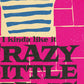 Crazy Little Thing Called Love - Music Poster Print