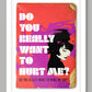 Do You Really Want To Hurt Me - Music Poster Print