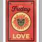 Friday I'm in Love Music Print