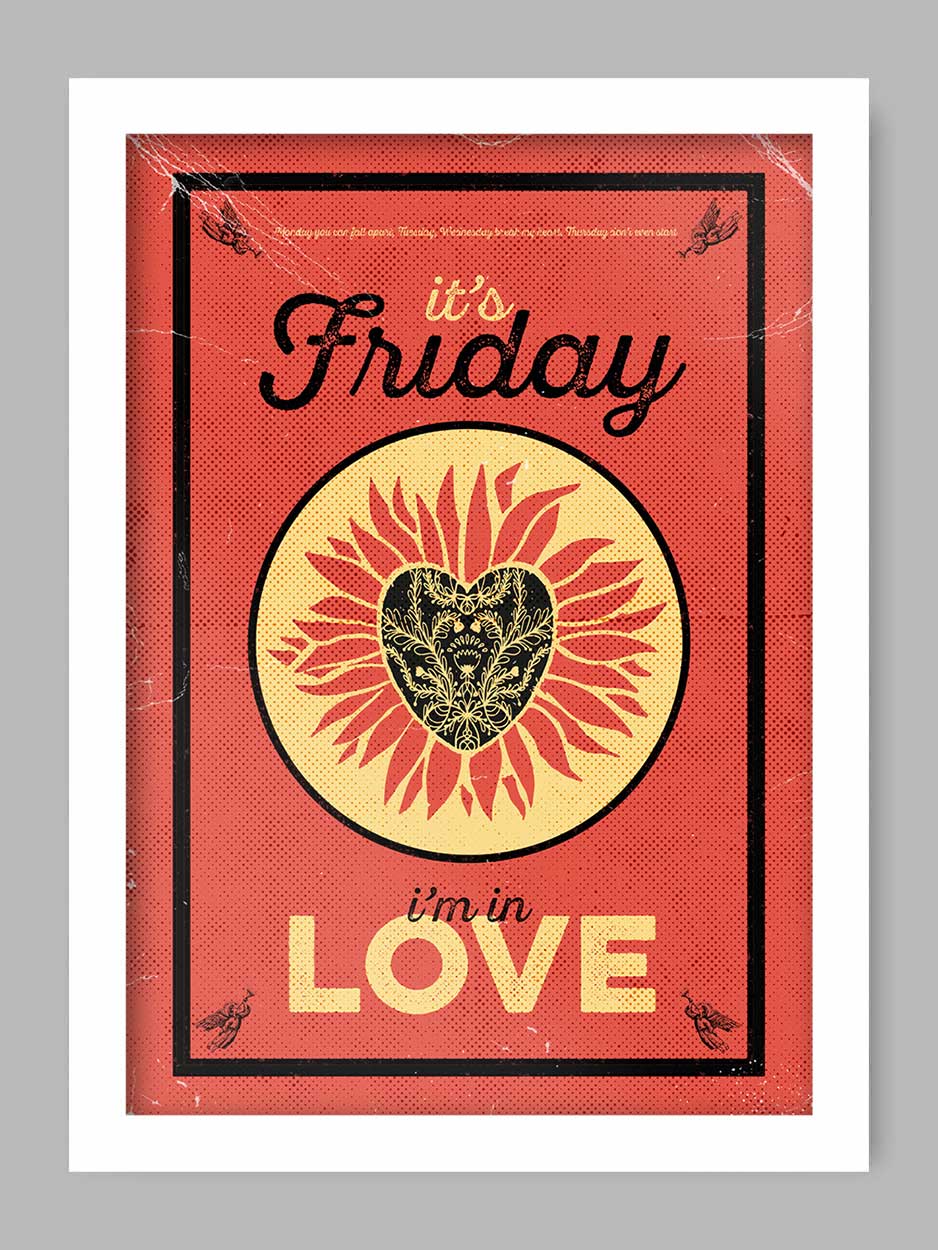 Friday I'm in Love Music Print