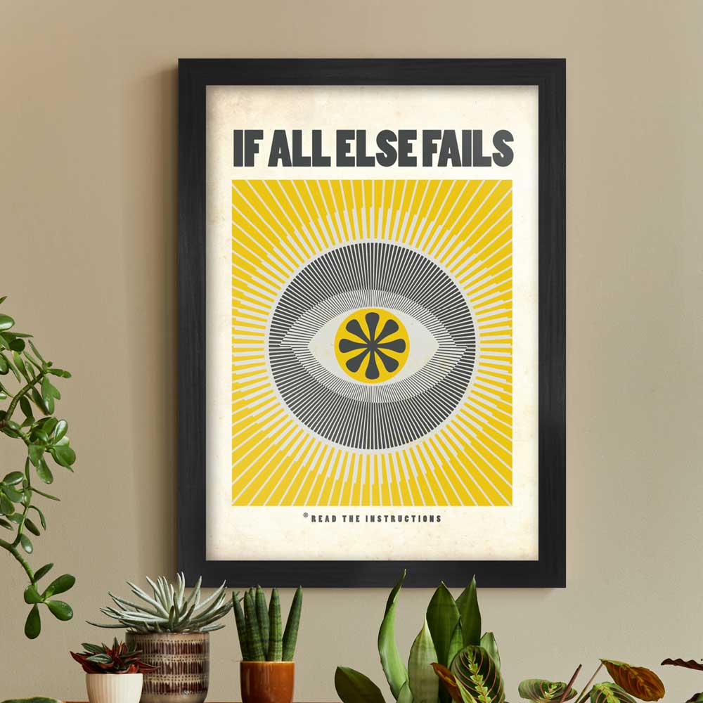 If All Else fails...Read The Instructions - Poster print