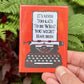 its never too late fridge magnet