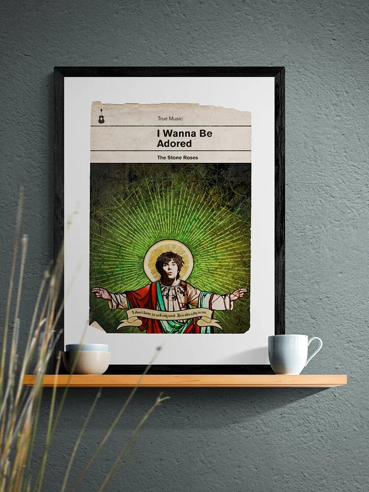 I Wanna Be Adored - Stone Roses Music Print