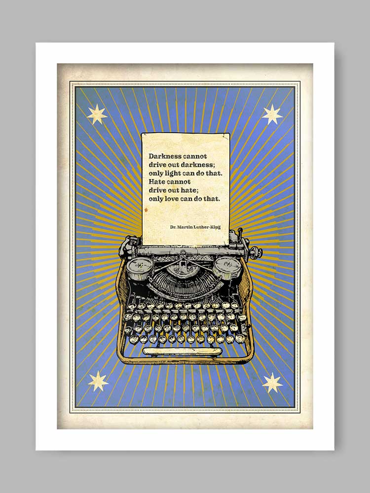 Martin Luther King Jr. Literary Quote Print