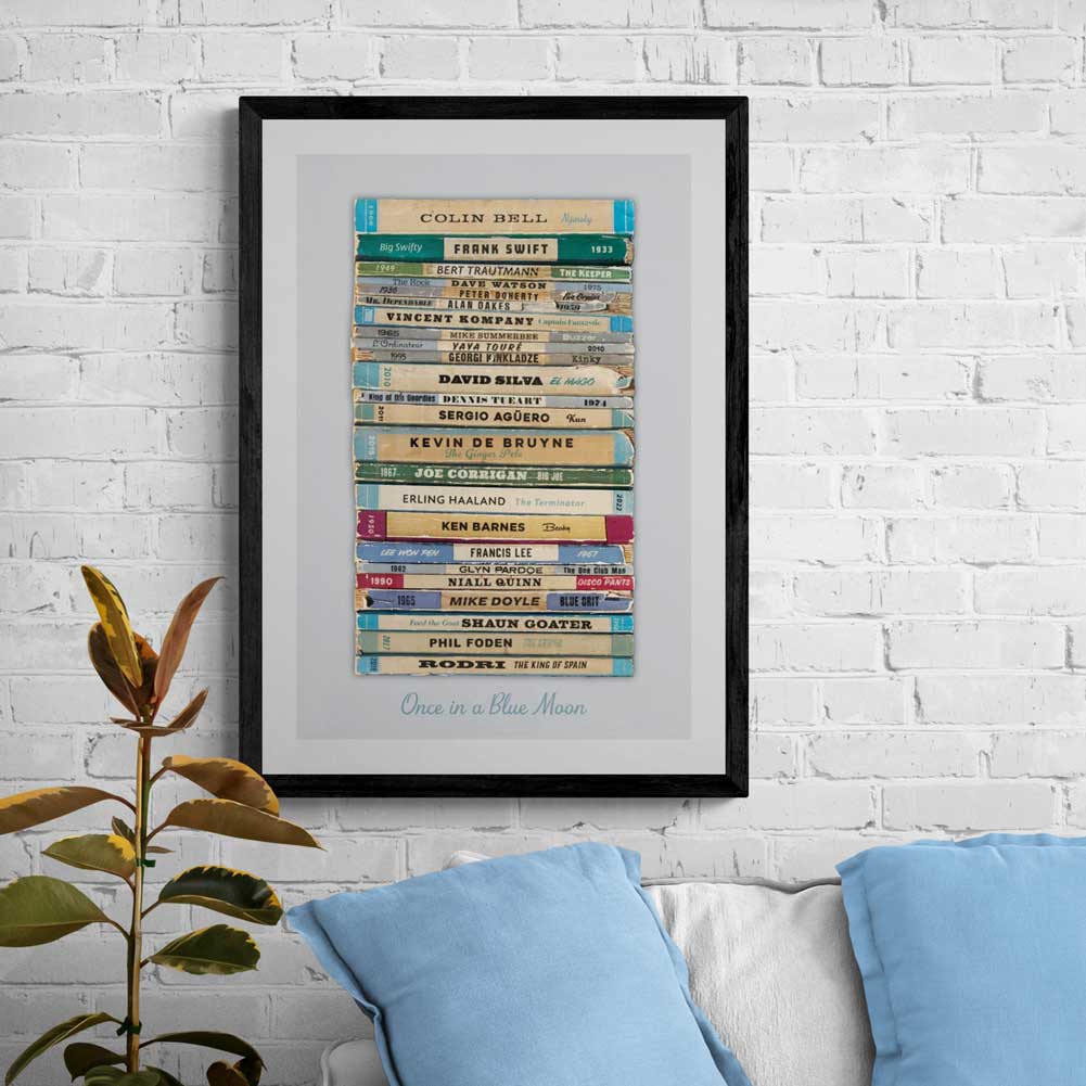 Once in a Blue Moon - Manchester City Football Print