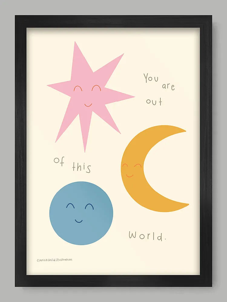 Out Of This World Print
