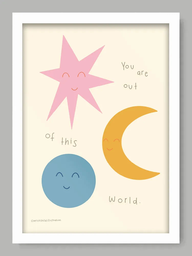 Out Of This World Print