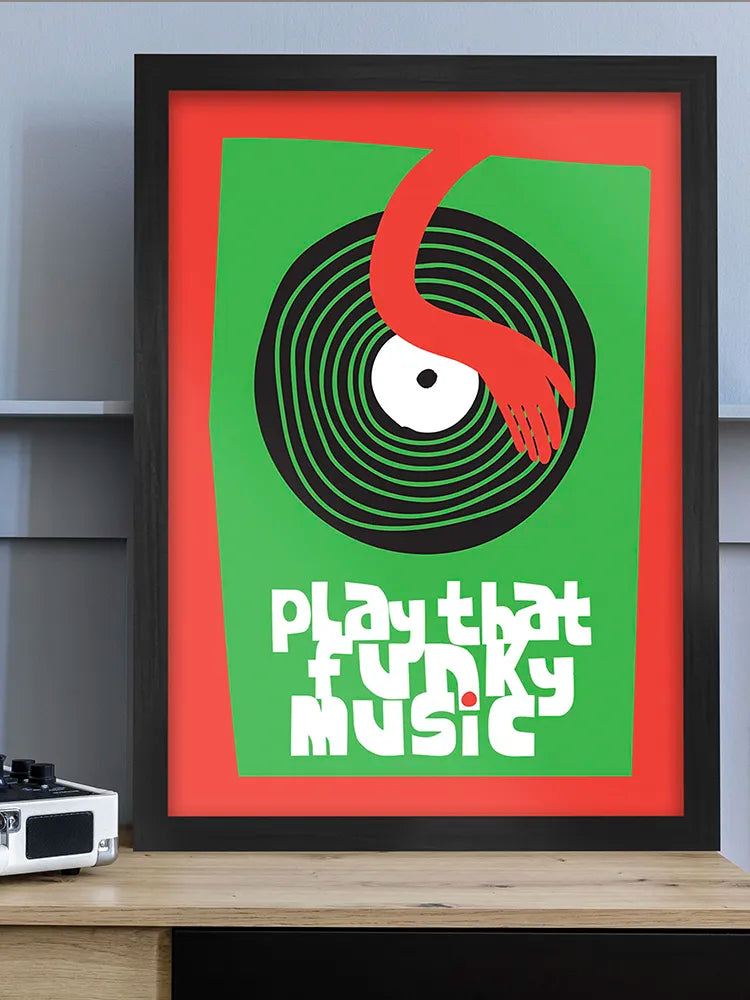 Play That Funky Music - Music Print