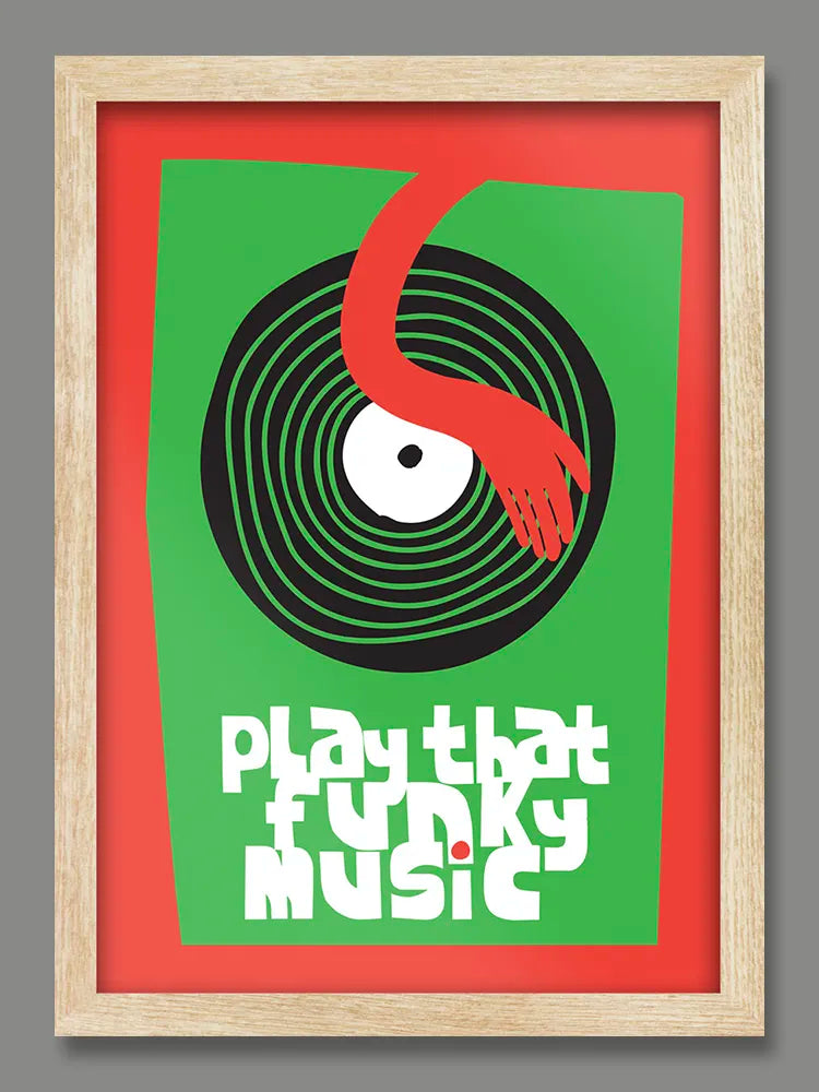 Play That Funky Music - Music Print
