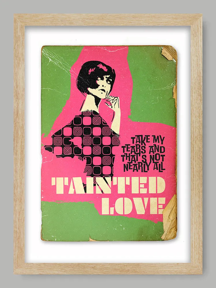 Tainted Love - Music Print