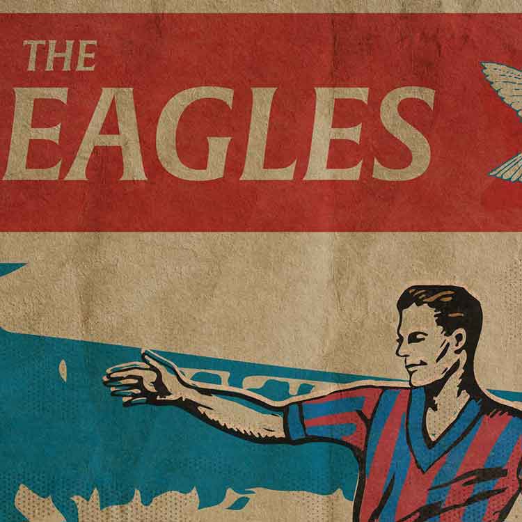 The Eagles, Crystal Palace - Football Print