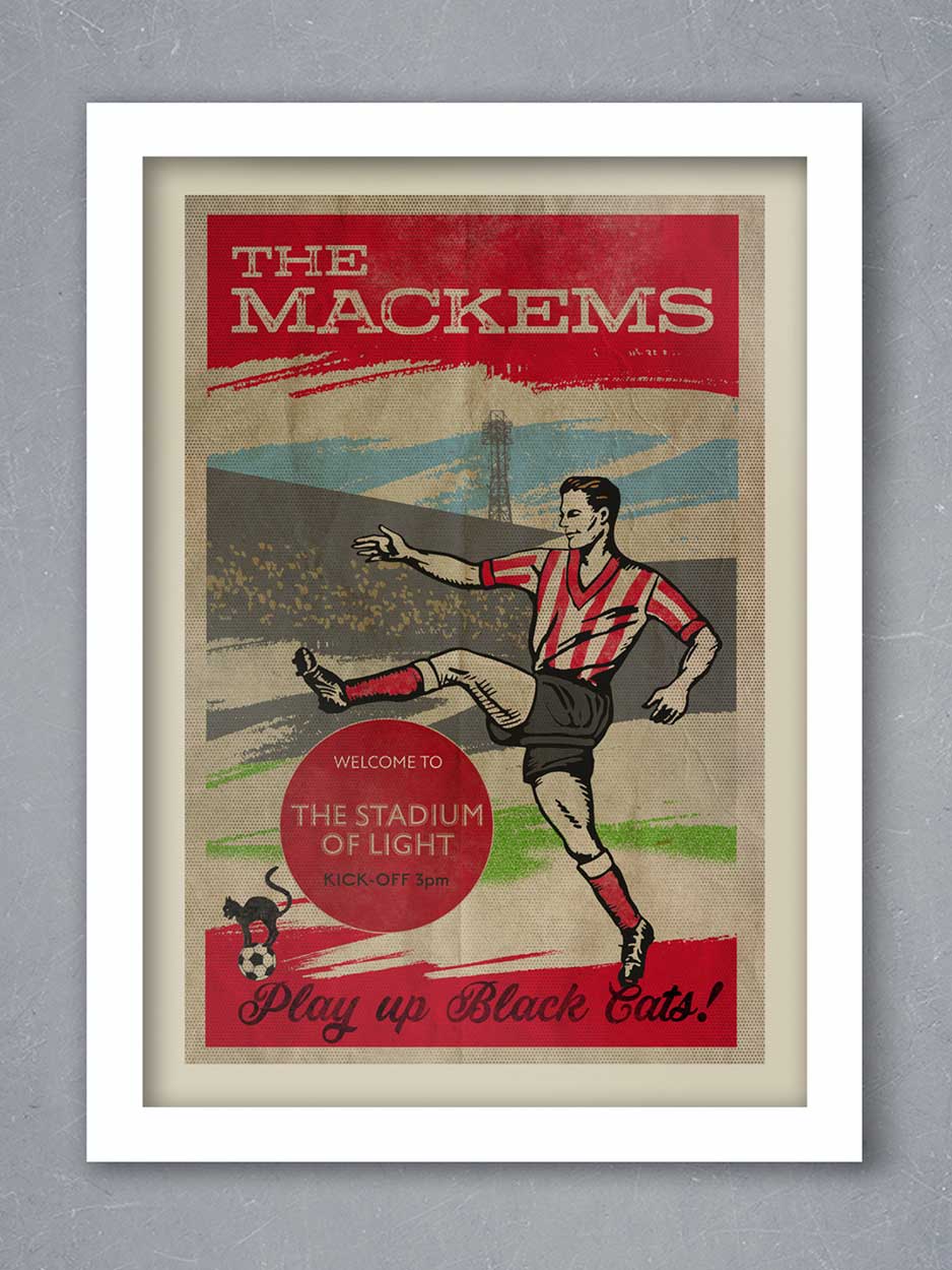 The Mackems, Sunderland - Football Print