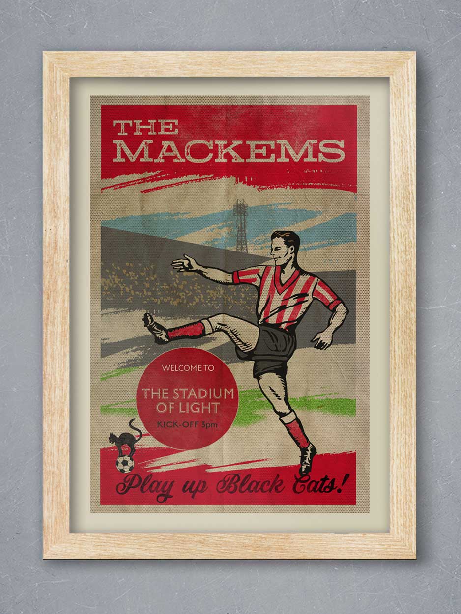 The Mackems, Sunderland - Football Print