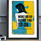 wake me up before you go go poster