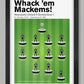 Whack 'em Mackems! - Newcastle United Poster Print