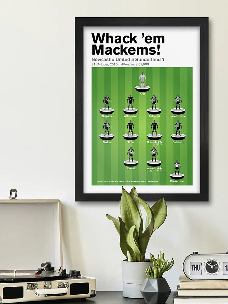 Whack 'em Mackems! - Newcastle United Poster Print