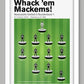 Whack 'em Mackems! - Newcastle United Poster Print