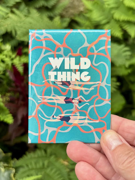 wild thing fridge magnet