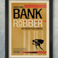 The Clash Bankrobber quote poster