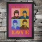 Beatles All You Need is Love in Pink. The Fab Four, John, Paul, George and Ringo in pop art style.