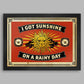 I got sunshine poster print. Temptations lyric music poster