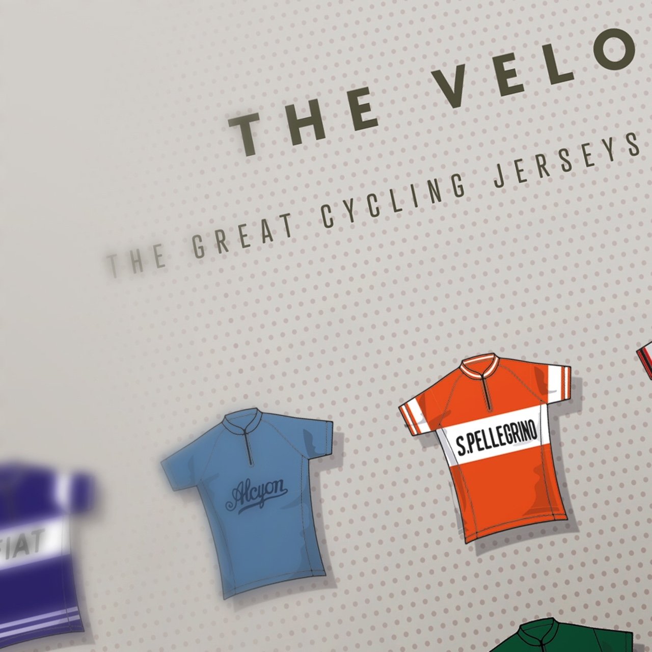 The Velorati - Cycling Jersey Poster Print. For lovers of retro cycling jerseys! This contemporary cycling poster print details the great cycling jerseys through the ages. Including - Eddy Merckx Molteni, Faema, Peugeo and Fiat, Fausto Coppi Bianchi, Raymond Poulidor Hutchinson and Bernard Hinault Renault Elf and La Vie Claire.