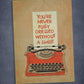 you're never fully dressed without a smile card